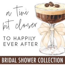 A Tini Bit Closer Bridal Shower - Beige Espresso