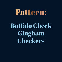 Pattern - Buffalo Check - Gingham - Checkers