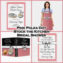 Pink Polka Dots and Bows Stock the Kitchen Shower