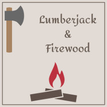 Lumberjack & Firewood 
