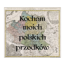 I Love My Polish Ancestors