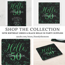 50th birthday green and black hello 50 party ideas