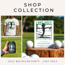 Golf Bachelor Party Last Hole He'll Ever Hit