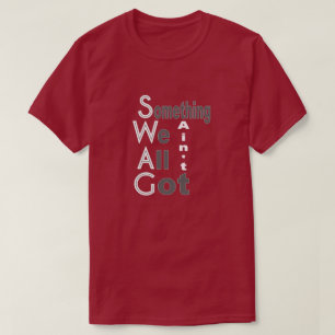 SWAG T-Shirt