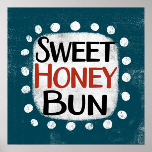 Sweet Honey Bun Poster Wall Art