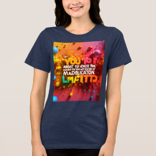 T. Camisas estão excedendo os limites de minha med