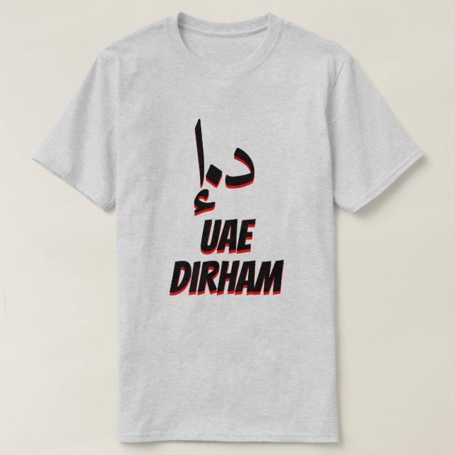 T-shirt درهمد .إ. Cinza do dirham de United Arab Emirates (Frente do Design)