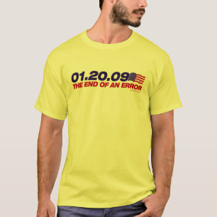 T-shirt 01.20.09 - o fim de um erro