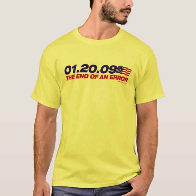 T-shirt 01.20.09 - o fim de um erro (Frente)