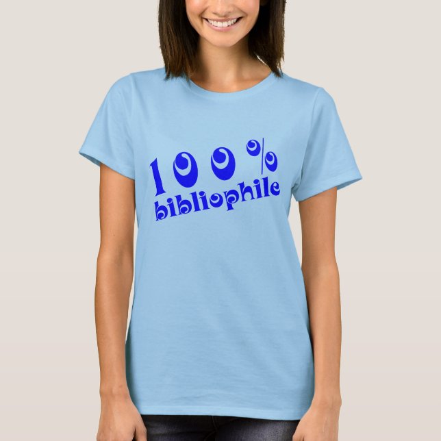 T-shirt 100% do Bibliophile do divertimento (Frente)
