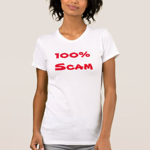 T-shirt 100% Scam