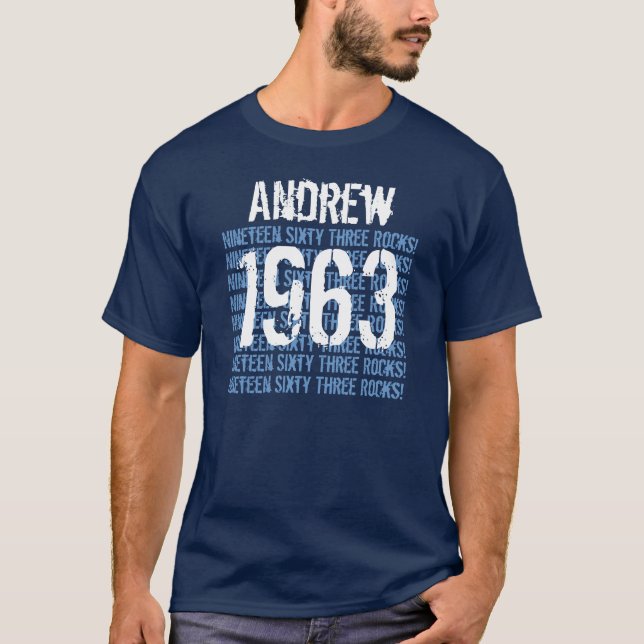 T-shirt 1963 ou qualquer ano 50º aniversário Gift Marinho  (Frente)
