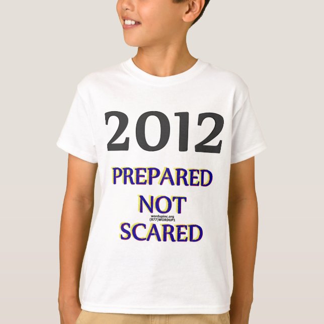 T-shirt 2012 Preparado Não Assustado (Frente)