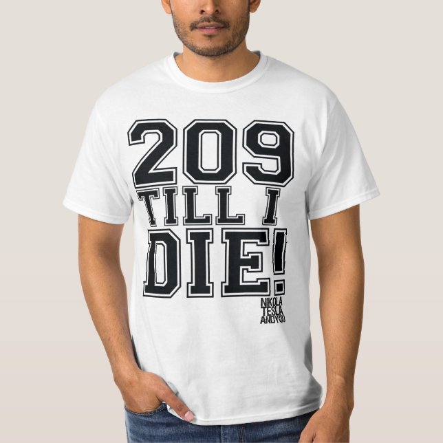 T-SHIRT 209 ATÉ EU MORRO! (Frente)