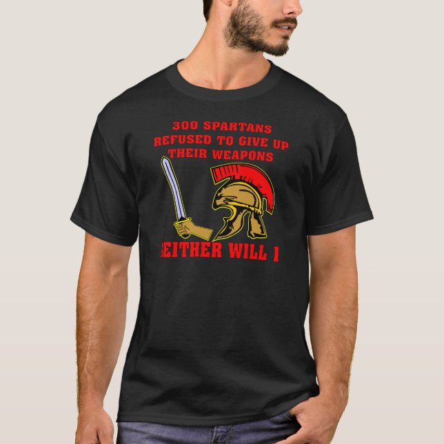 T-shirt 300 Spartan recusados dar acima suas armas (Frente)