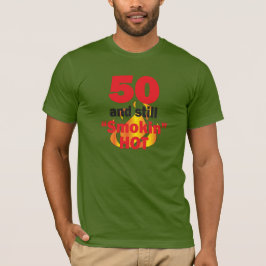 T-shirt 50 anos de idade e ainda fumando quente - 50º aniv