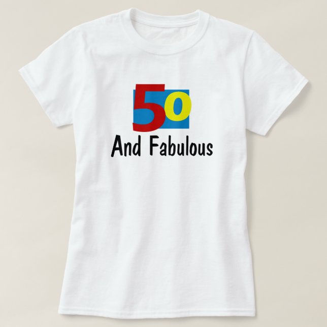 T-shirt 50 e Fabuloso (Frente do Design)