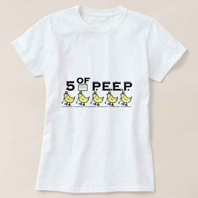 T-shirt 5 de P.E.E.P. (Frente do Design)