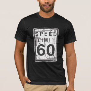 T-shirt 60th Sinal sujo engraçado do limite de velocidade