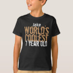T-shirt 7 Birthday Gift World's Fresco de 7 anos V14<br><div class="desc">Tem uma criança especial de sete anos em sua vida?   Então que tal esta camisa mais legal do mundo de 7 anos,  com um lugar para adicionar um nome?  Todo texto é personalizável,  portanto você pode mudar o Coolest ou o ano para qualquer coisa que ajustado. Bonita!</div>