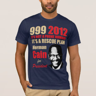 T-shirt 999 Herman Cain 2012