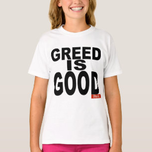 T-shirt A avidez é boa
