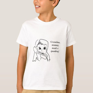 T-shirt A avó, mamãe precisa uma palmada!