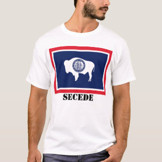 T-shirt A bandeira do estado de Wyoming, SECEDE