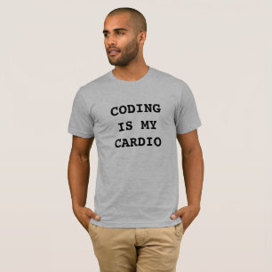 T-shirt A codificação é meu cardio-