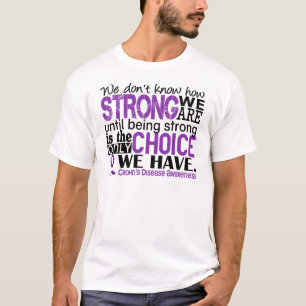 T-shirt A doença de Crohn como forte nós somos