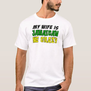 T-shirt A esposa é jamaicana mim louco
