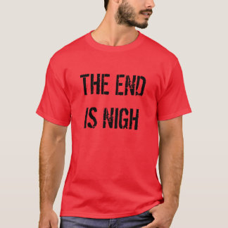 T-SHIRT A EXTREMIDADE É NIGH