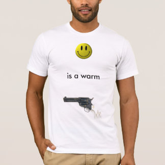 T-shirt A felicidade é uma arma quente