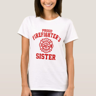 T-shirt A irmã do sapador-bombeiro orgulhoso