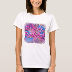 T-shirt A Leitura É Um Slogan De Verbo Radical