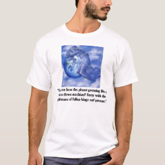 T-shirt a Mãe Terra que weeping, "não pode você ouvir o