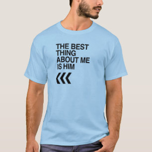 T-SHIRT A MELHOR COISA SOBRE MIM É ELE DIREITO - .PNG