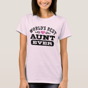 T-shirt A melhor tia Nunca do mundo