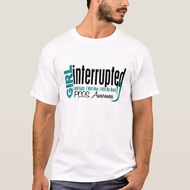 T-shirt A menina interrompeu 1 PCOS (Frente)