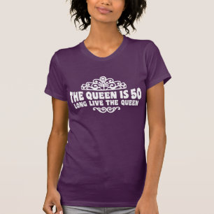 T-shirt A rainha é 50