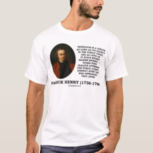 T-shirt A suspeita de Patrick Henry é uma liberdade do