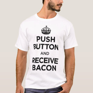 T-shirt A tecla recebe o bacon - mantenha a paródia calma