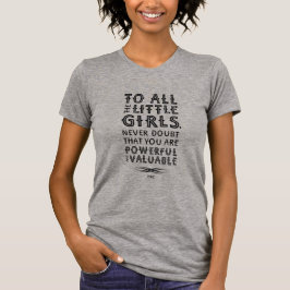 T-shirt A todas as meninas…