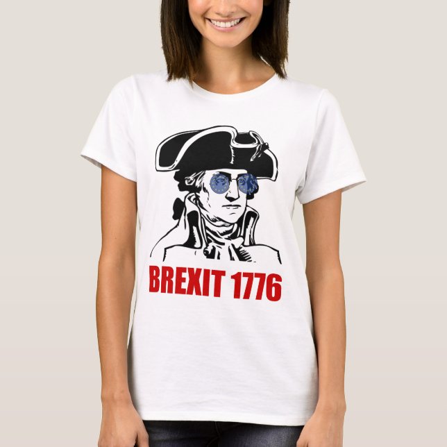 T-shirt A UE 1776 de George Washington Brexit embandeira (Frente)