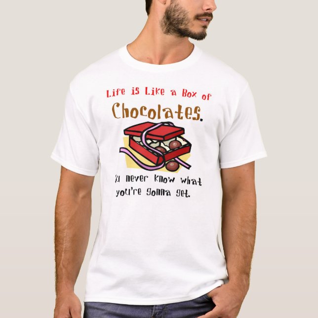 T-shirt A vida é como uma caixa dos chocolates (Frente)