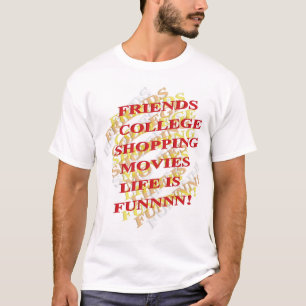 T-SHIRT A VIDA É DIVERTIDA