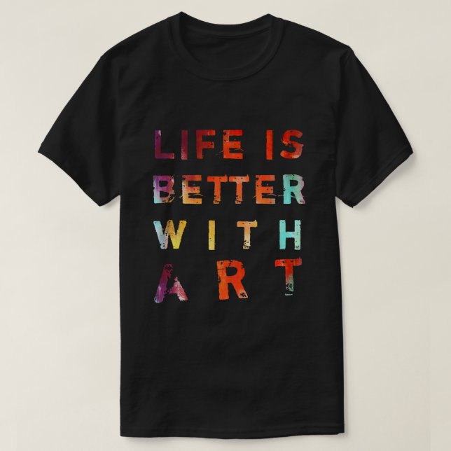 T-shirt A vida é melhor com arte (Frente do Design)