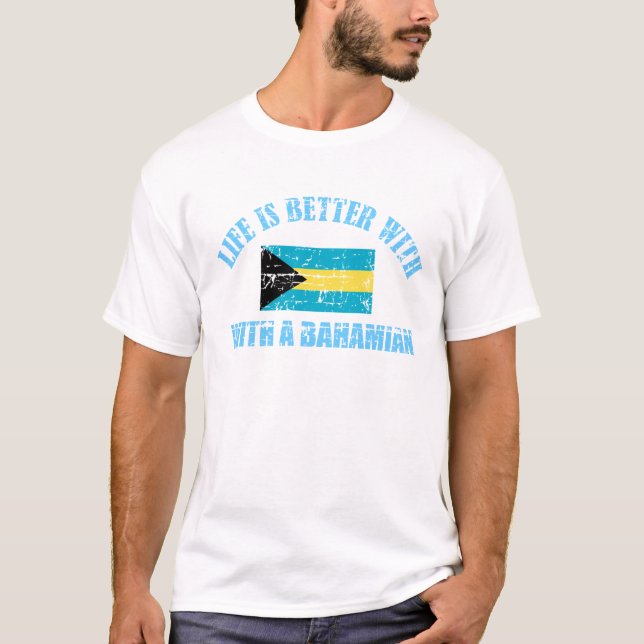 T-shirt A vida é melhor com um BAHAMIAN (Frente)