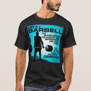 T-shirt A Vida É Um Barbell - Workout Gym Inspirational