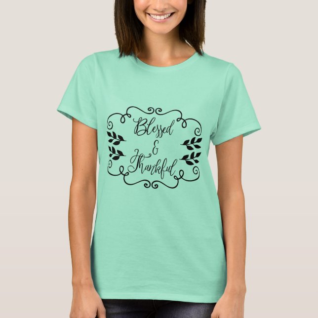 T-shirt Abençoado e agradecido (Frente)